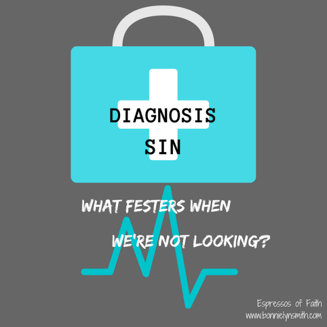 diagnosis-sin-what-festers-when-were-not-looking