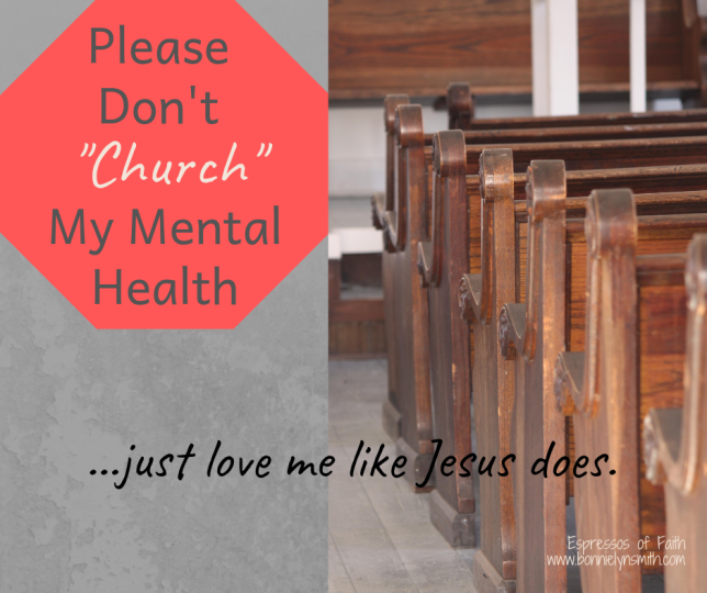 Please Don't Church My Mental Health